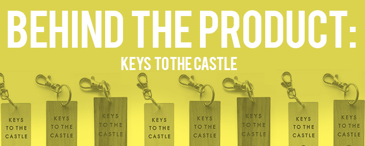 Behind the Product: Keys to the Castle | Image 0